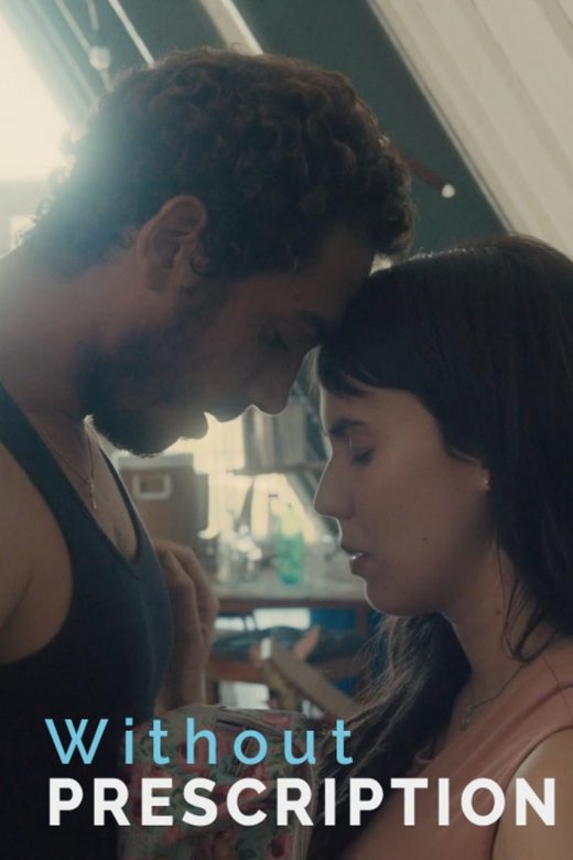 Poster: Without Prescription